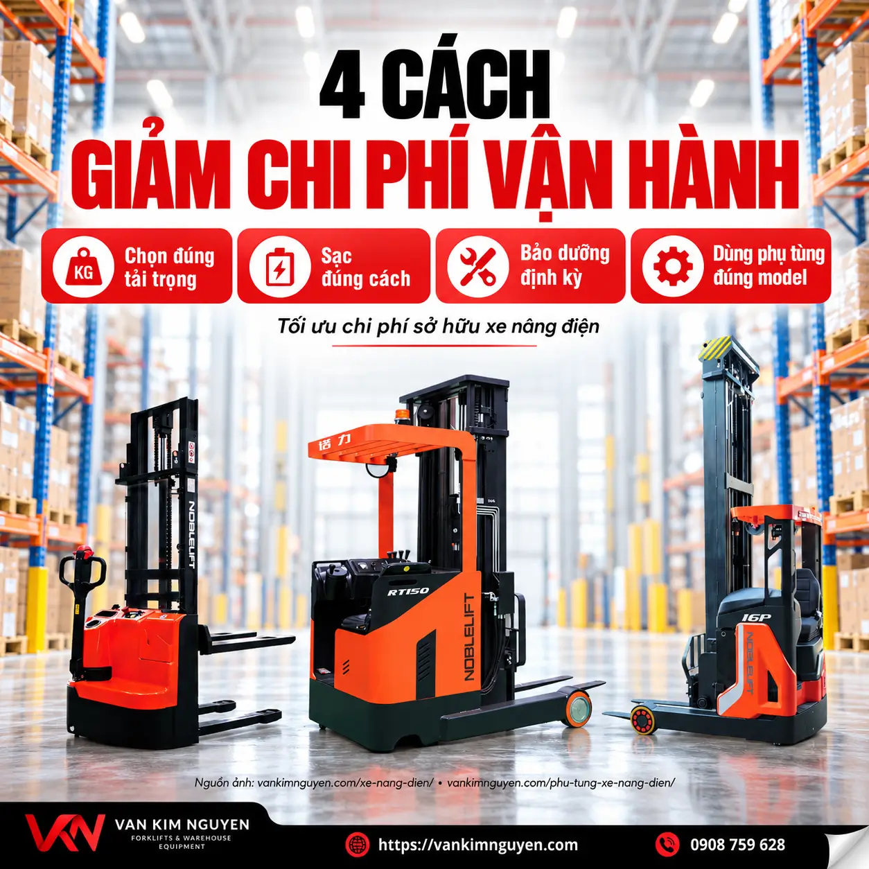 Chi Phí Vận Hành Xe Nâng Điện 2026: Pin, Sạc & Bảo Trì