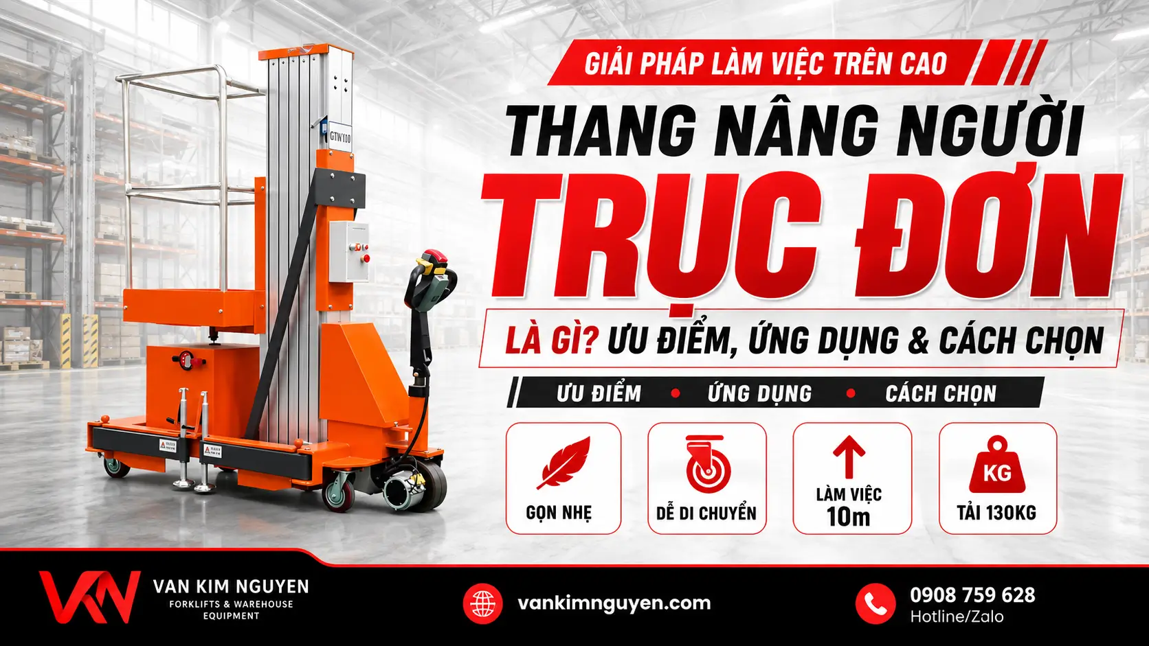 Thang Nâng Người Trục Đơn Là Gì? Cách Chọn Phù Hợp
