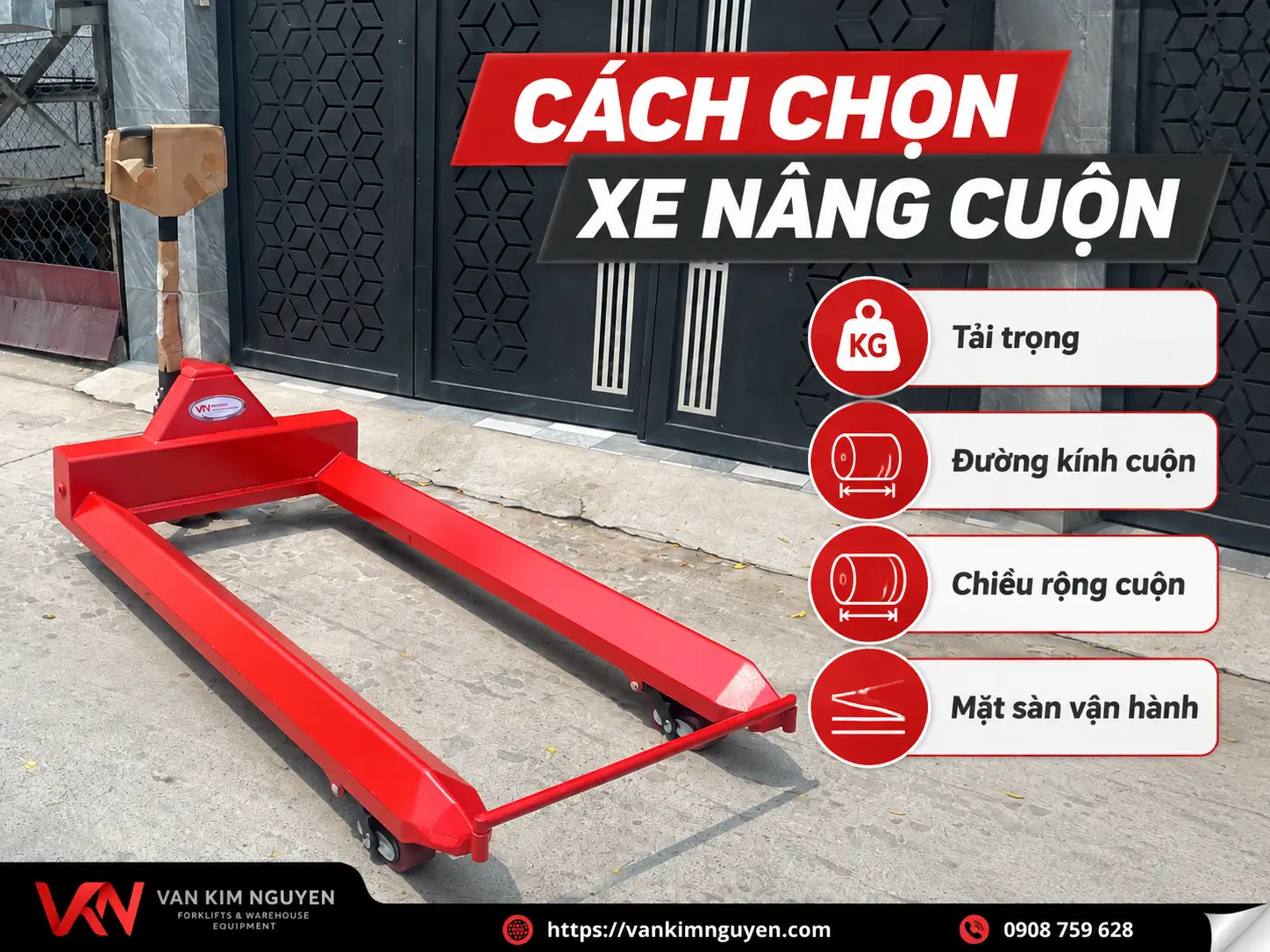 Cách chọn xe nâng cuộn phù hợp
