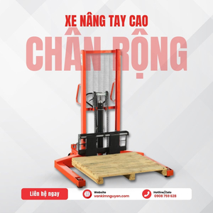 Xe Nâng Tay Cao Chân Rộng