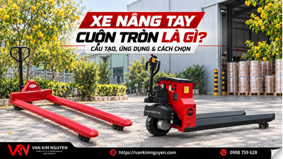 Xe Nâng Tay Cuộn Tròn Là Gì? Cấu Tạo, Ứng Dụng & Cách Chọn